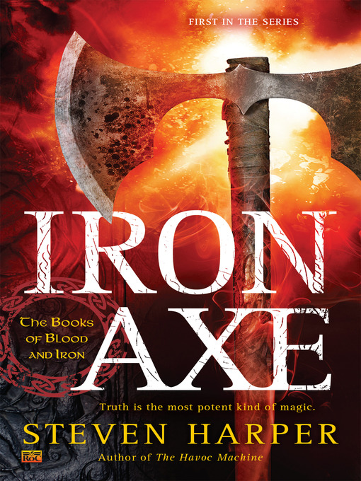 Title details for Iron Axe by Steven Harper - Available